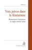 Las : Voix juives dans le féminisme : résonances françaises et anglo-américaines