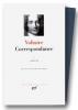 Voltaire : Correspondance, tome I