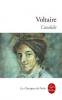 Voltaire : Candide suivi de "L'Histoire des voyages de Scarmentado" et de "Poème sur le désastre de Lisbonne