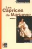 Musset : Les caprices de Marianne