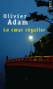 Adam : Le coeur regulier