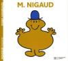 Monsieur 09 : M. Nigaud