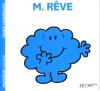 Monsieur 10 : M. Rêve