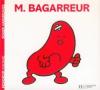 Monsieur 11 : M. Bagarreur