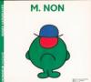 Monsieur 13 : M. NON