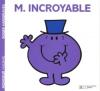 Monsieur 15 : M. Incroyable