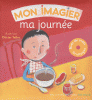 L'Imagier de ma journée. (Livre + CD)