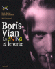 Boris Vian, Le swing et le verbe