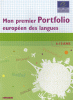 Mon premier Portfolio européen des langues - primaire - édition 2010