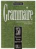 Grammaire : 350 Exercices supérieur II - livre - Cours de civilisation française de la Sorbonne