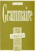 Grammaire : 350 exercices supérieur I - Corrigés
