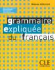 Grammaire expliquée du français - Niveau débutant (A1)