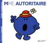 Madame 01 : Mme Autoritaire