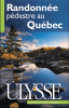 Randonnée pédestre au Québec (6e édition)