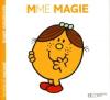 Madame 06 : Mme Magie