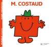 Monsieur 06 : M. Costaud