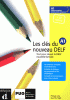 Les clés du nouveau DELF A1 - Tout pour réussir le DELF nouvelle formule (CD audio élève inclus)