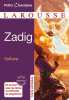 Voltaire : Zadig (texte intégral avec dossiers)