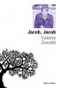 Prix Livre Inter 2015 : Zenatti : Jacob, Jacob