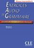 Exercices audio de Grammaire - intermédiaire - (livre SANS CD)