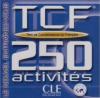 TCF. Test de Connaissance du Français avec 250 activités - CD audio