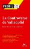 Etude sur : Carrière : La controverse de Valladolid, récit 1992