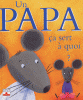 Un papa, ça sert à quoi ?