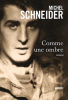 Schneider : Comme une ombre