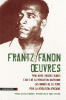 Fanon : Oeuvres I